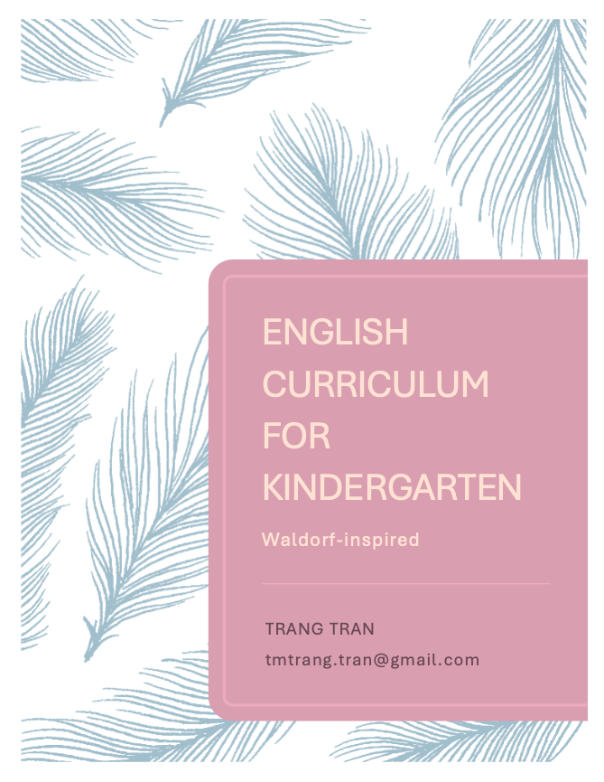 English Curriculum for Kindergarten - Waldorf-inspired - by Trang Tran